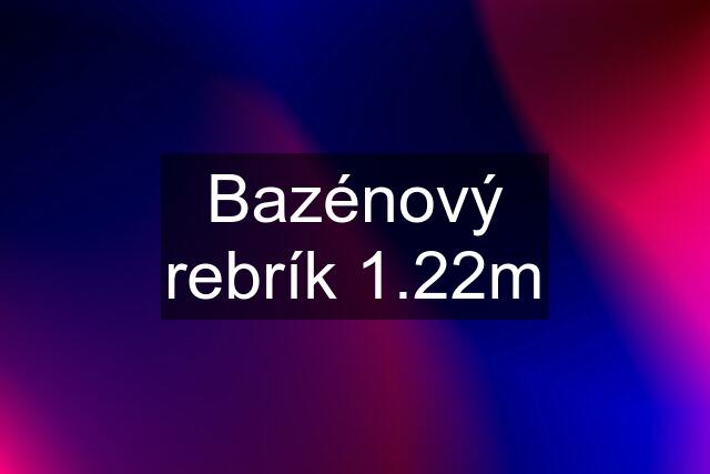 Bazénový rebrík 1.22m