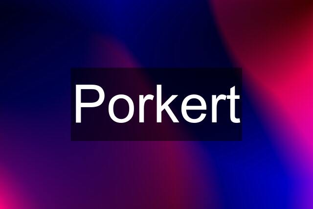 Porkert