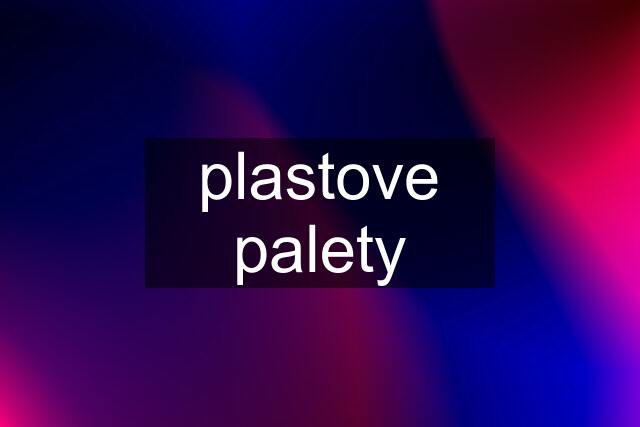 plastove palety