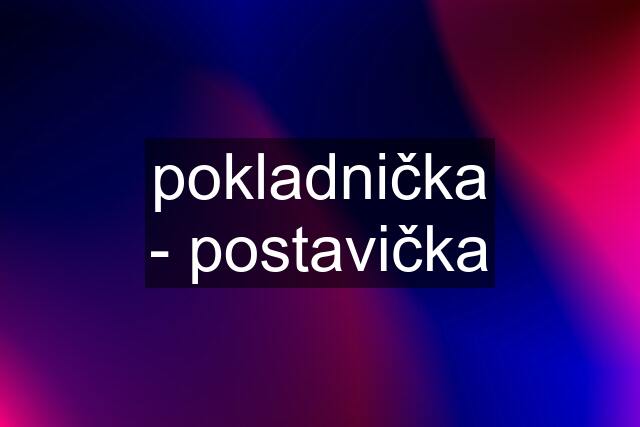 pokladnička - postavička