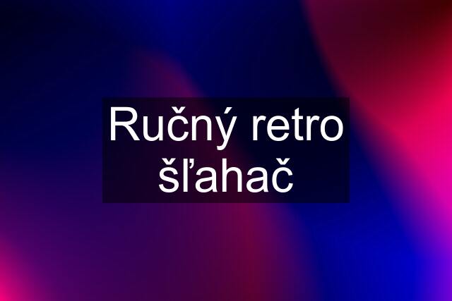 Ručný retro šľahač