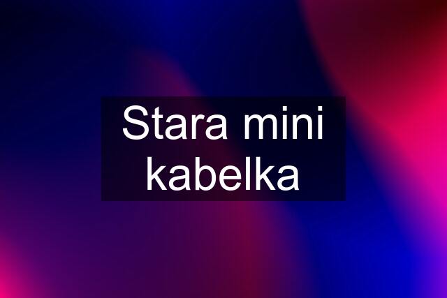 Stara mini kabelka