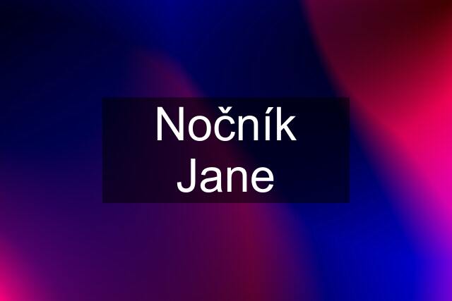 Nočník Jane