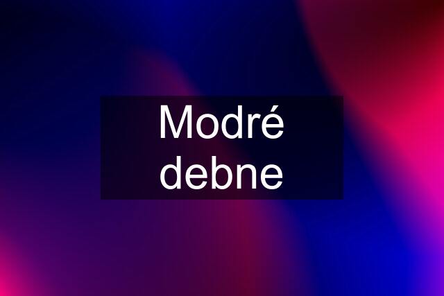 Modré debne