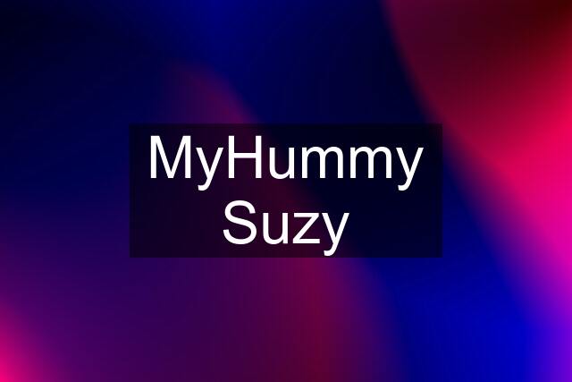 MyHummy Suzy