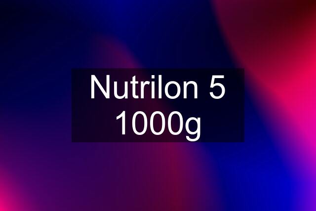 Nutrilon 5 1000g