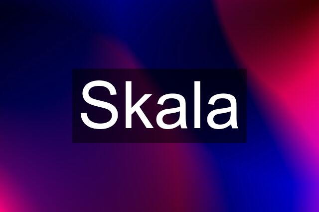 Skala