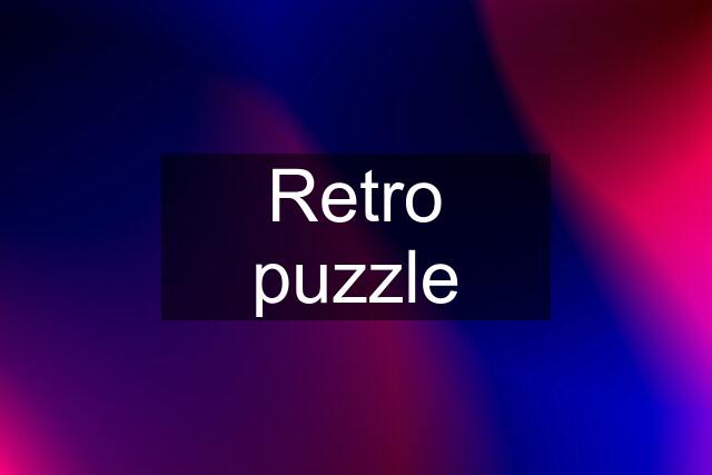 Retro puzzle