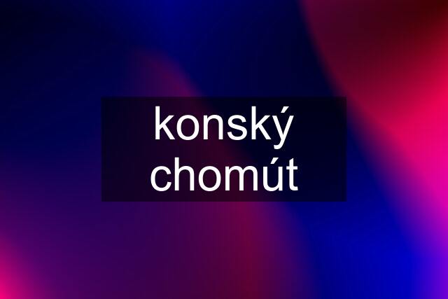 konský chomút