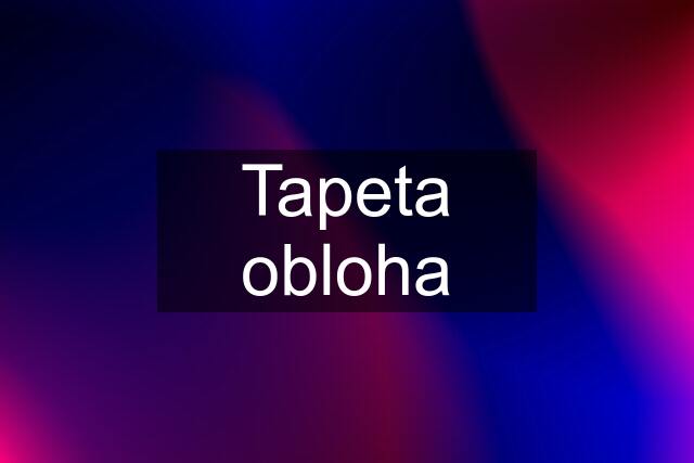 Tapeta obloha