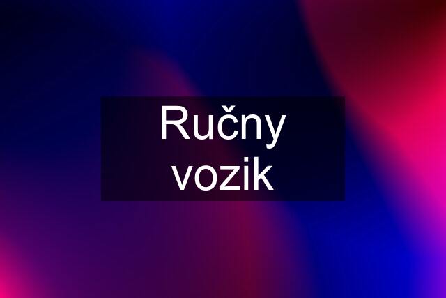 Ručny vozik