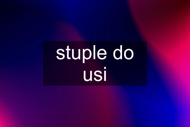 stuple do usi