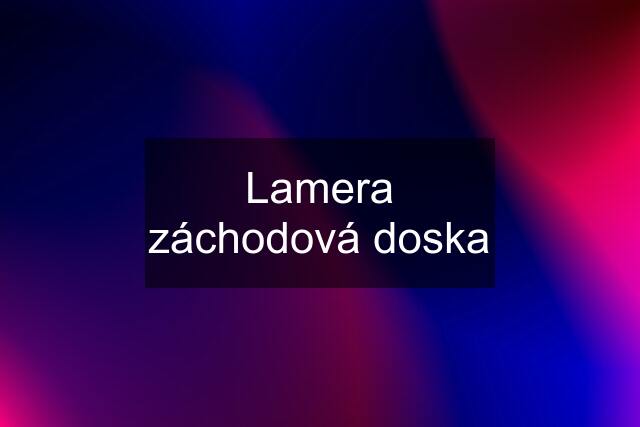 Lamera záchodová doska