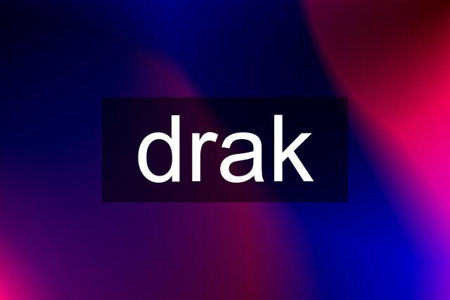 drak