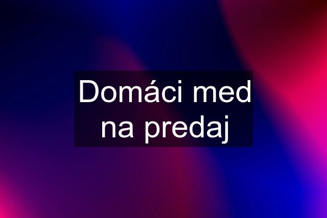 Domáci med na predaj