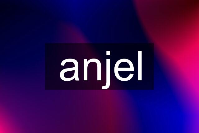 anjel