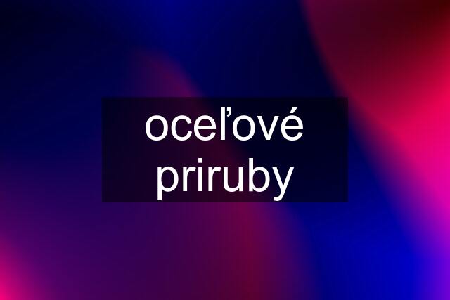 oceľové priruby