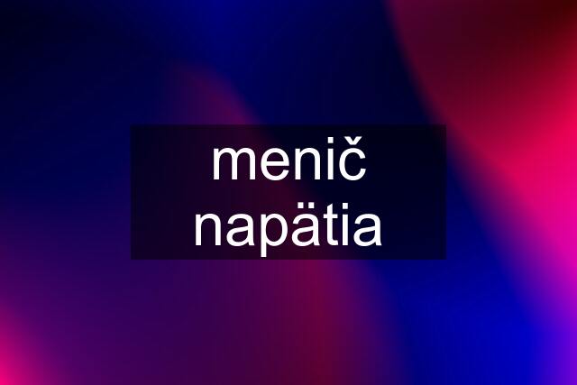 menič napätia