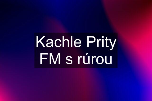 Kachle Prity FM s rúrou