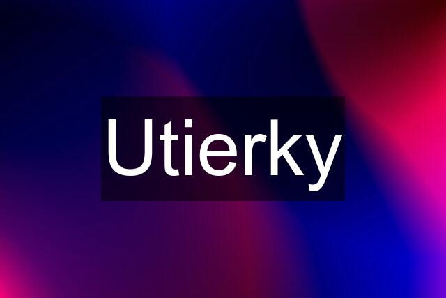 Utierky