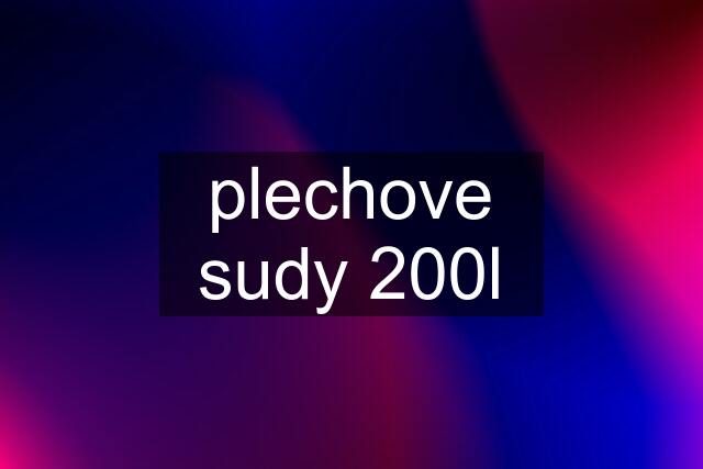 plechove sudy 200l