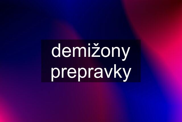 demižony prepravky