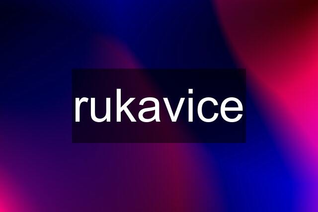 rukavice