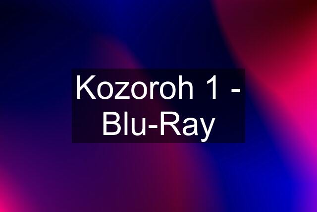 Kozoroh 1 - Blu-Ray