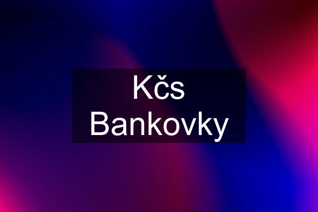 Kčs Bankovky