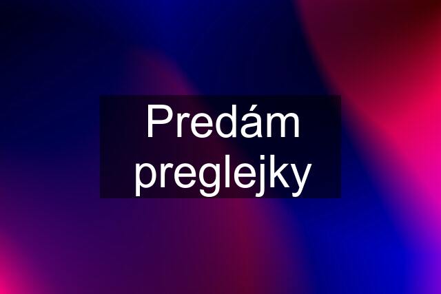 Predám preglejky