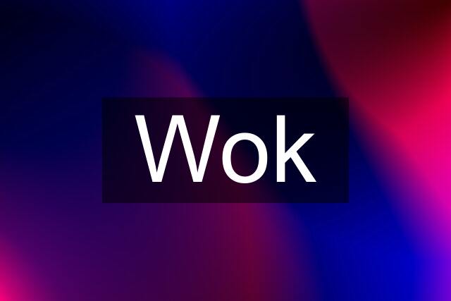 Wok