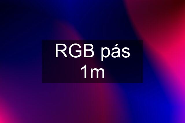 RGB pás 1m