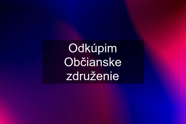 Odkúpim Občianske združenie