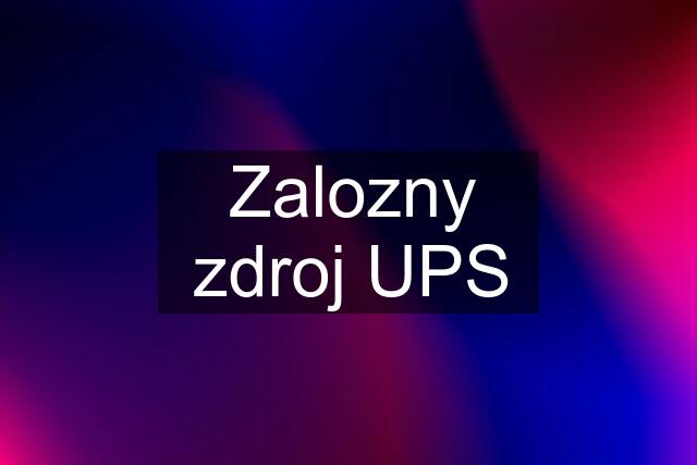 Zalozny zdroj UPS