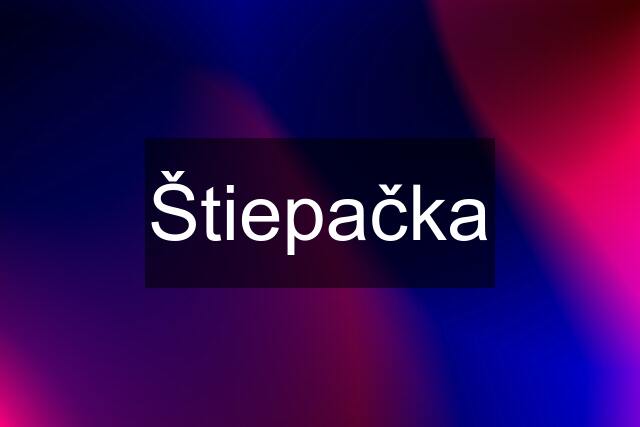 Štiepačka