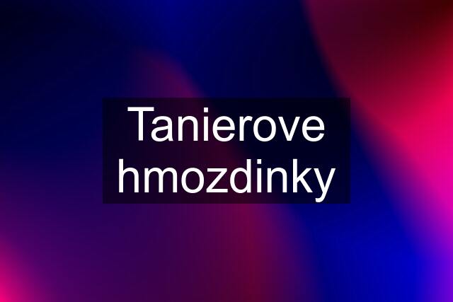 Tanierove hmozdinky