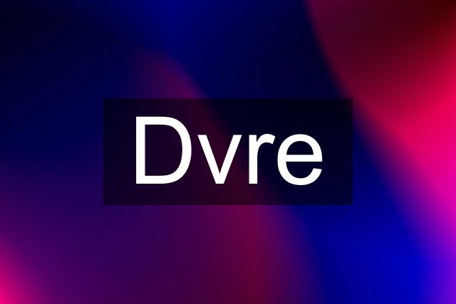 Dvre