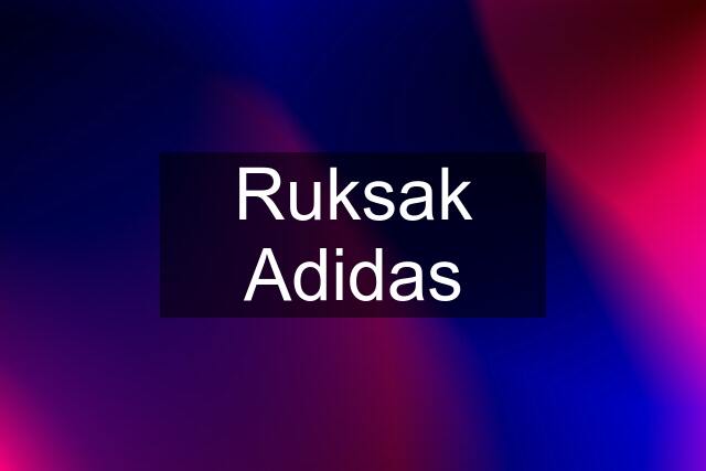 Ruksak Adidas