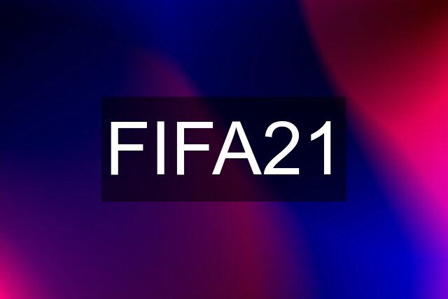 FIFA21