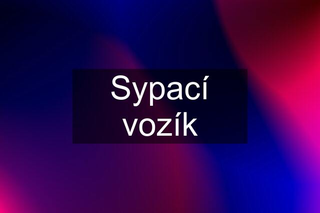 Sypací vozík