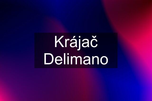 Krájač Delimano