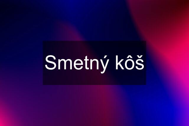 Smetný kôš