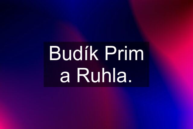 Budík Prim a Ruhla.