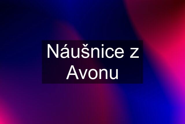 Náušnice z Avonu