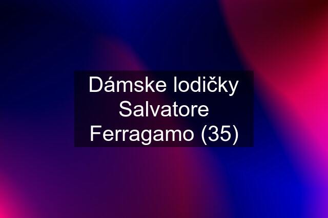 Dámske lodičky Salvatore Ferragamo (35)