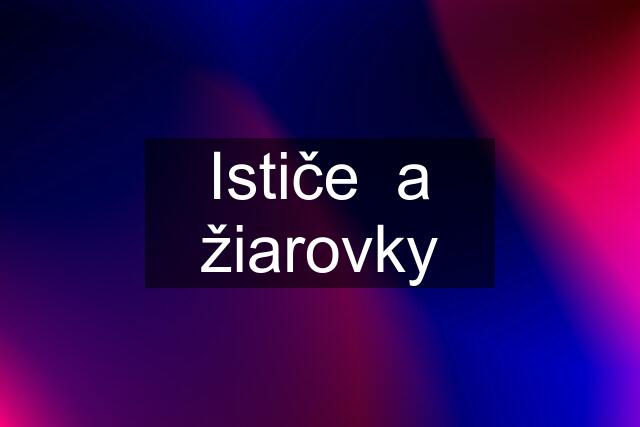 Ističe  a žiarovky