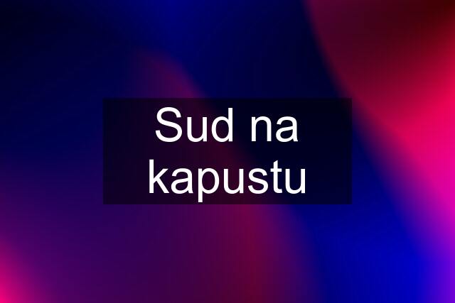 Sud na kapustu