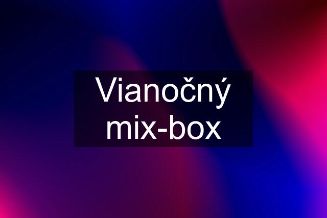 Vianočný mix-box