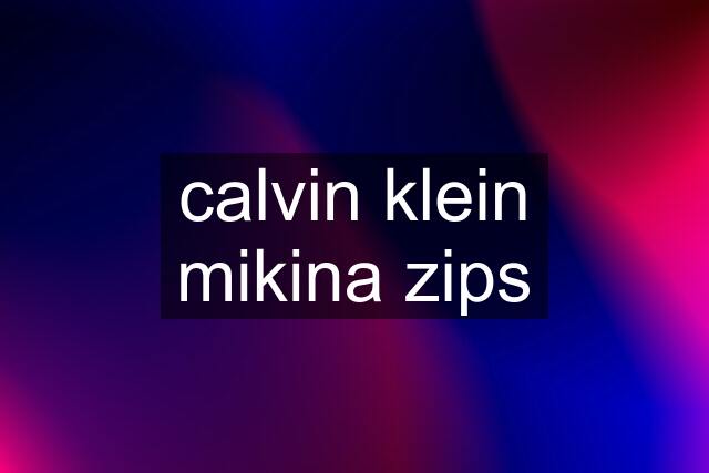 calvin klein mikina zips