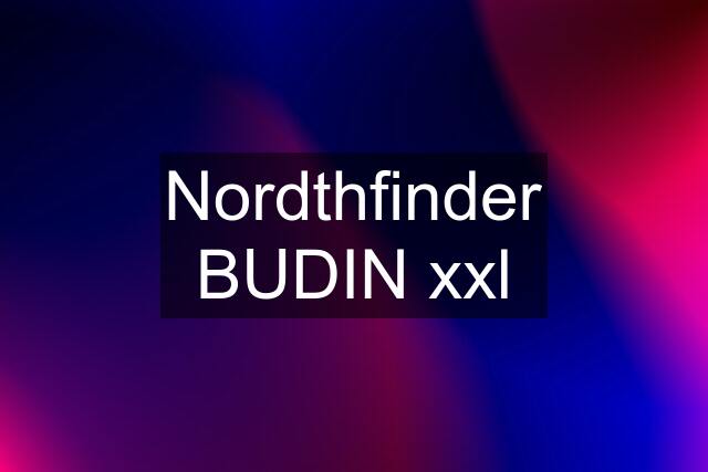 Nordthfinder BUDIN xxl